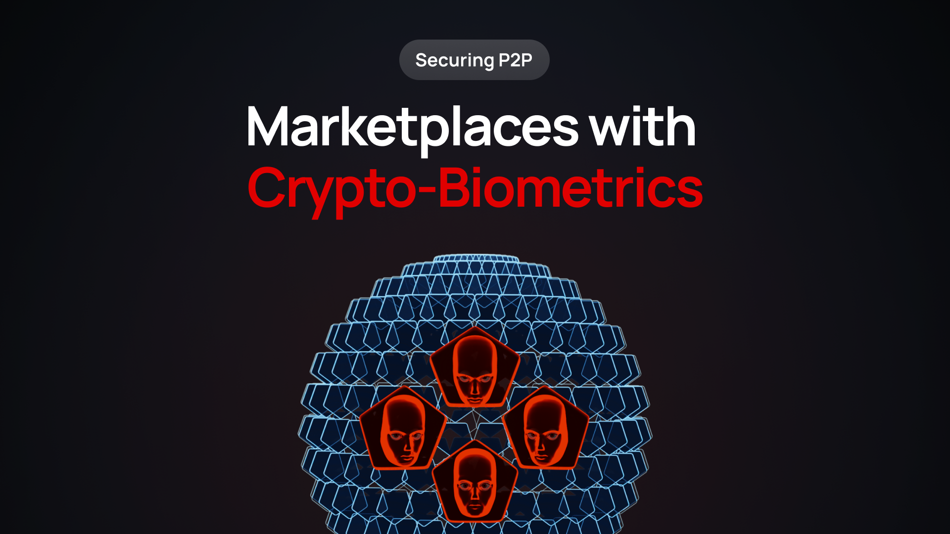 Securing P2P Marketplaces with  Crypto-Biometrics