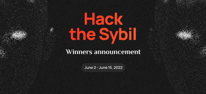 Announcing ‘Hack the Sybil’ Hackathon Winners