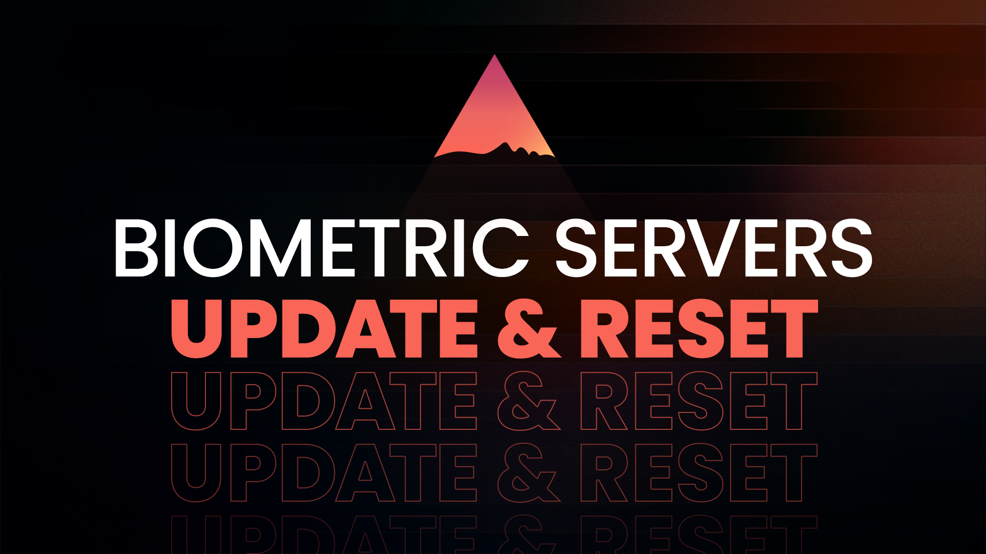 Regular Biometric servers reset is scheduled in next 48 hours