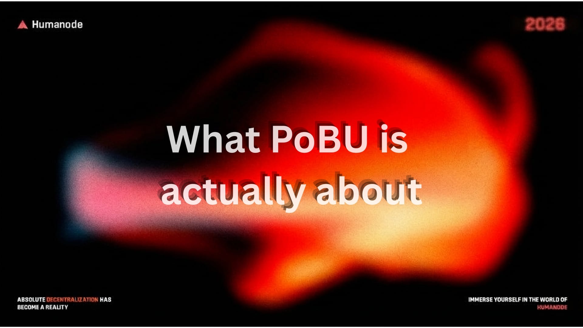 Why PoBU is being proposed