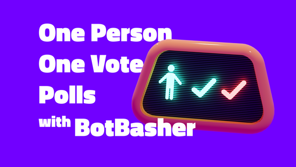 Embracing Democracy in Discord - 1 Person 1 Vote Polls with BotBasher