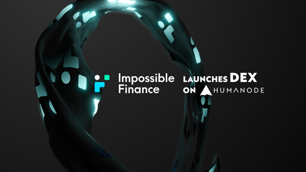 Impossible Finance deploys on Humanode