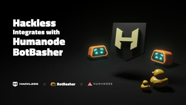 Hackless integrates BotBasher into its Discord for Sybil Resistance