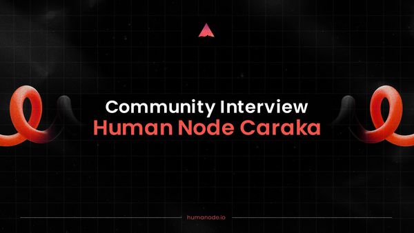 Humanode Community Interview #2: Caraka