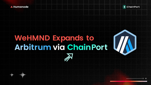 WeHMND Expands to Arbitrum via ChainPort