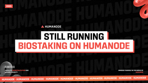 Still Running: Biostaking on Humanode