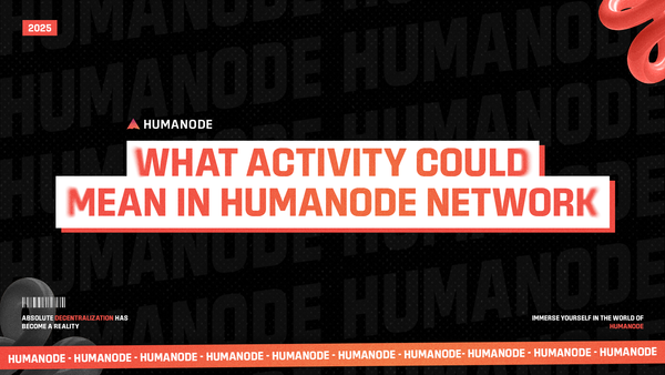 What activity on Humanode really means